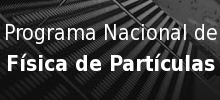 Programa Nacional de Fsica de Partculas